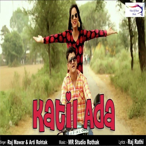 Katil Ada - Raj Mawer, Arti Rohtak