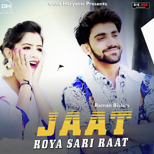 Jaat Roya Sari Raat - Gulshan Baba, Raman Bisla