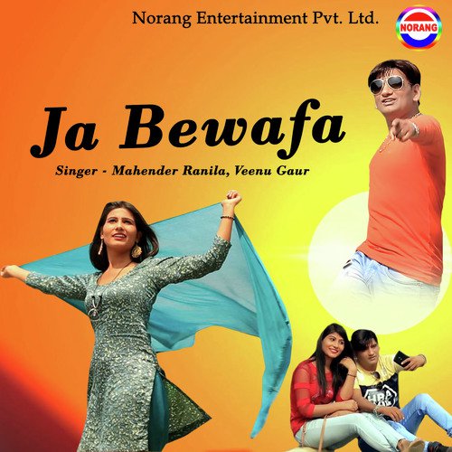 Ja Bewafa - Mahender Ranila Veena Gaur