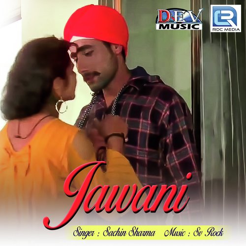 Jawani - Sachin Sharma