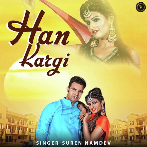Han Kargi - Suren Namdev