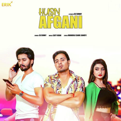 Husn Afgani - DJ Sunny