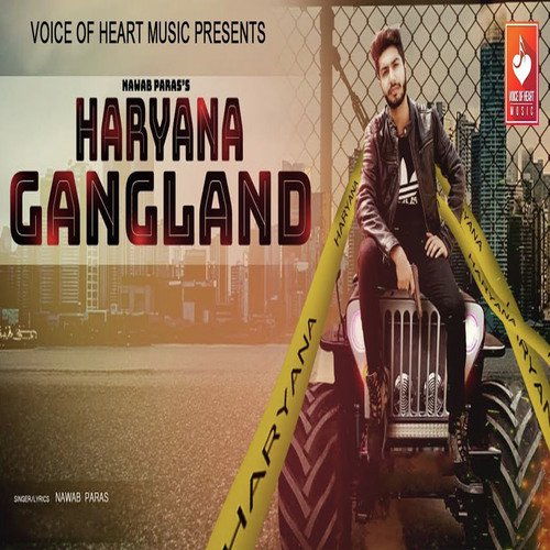 Haryana Gangland - Navab Paras