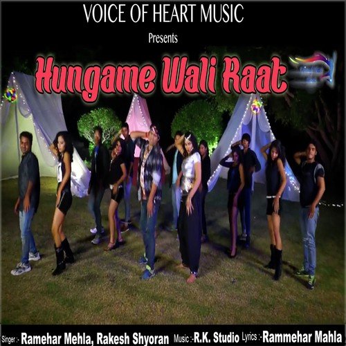 Hungame Wali Raat - Rammehar Mahla, Rakesh Shyoran