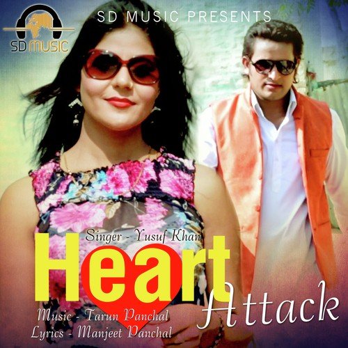 Heart Attack - Yusuf Khan