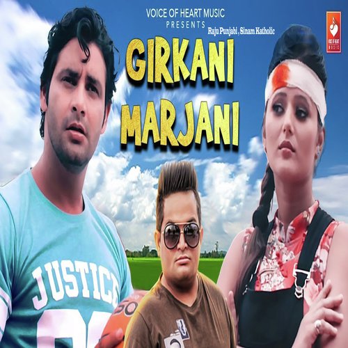 Girkani Marjani - Raju Punjabi, Sheenam Katholic
