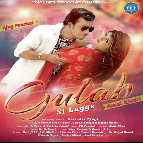 Gulab Si Lagge - Dr. Yo Tyagi