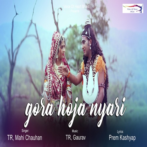 Gora Hoja Nyari - Tarun Panchal (TR Music), Mahi Chauhan