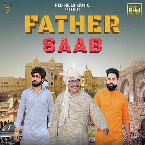 Father Saab - Khasa Aala Chahar