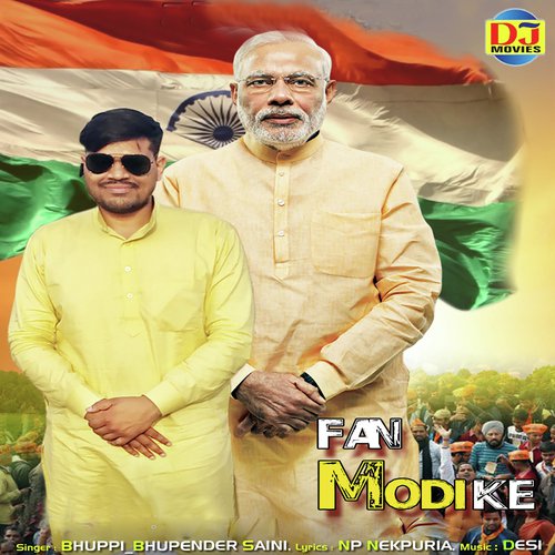 Fan Modi Ke - Bhuppi Bhupender Saini