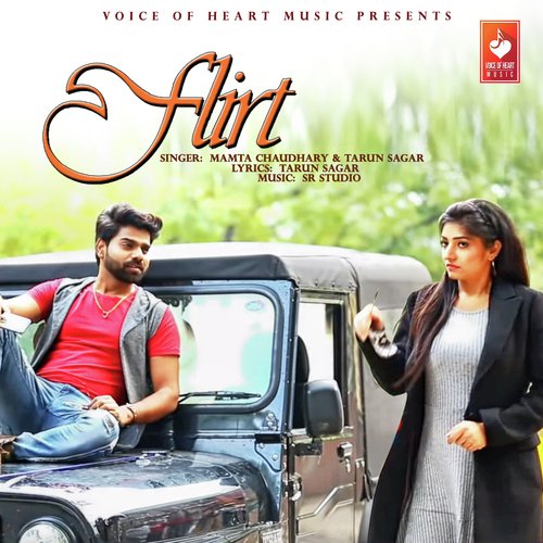 Flirt - Mamta Chaudhary, Tarun Sagar