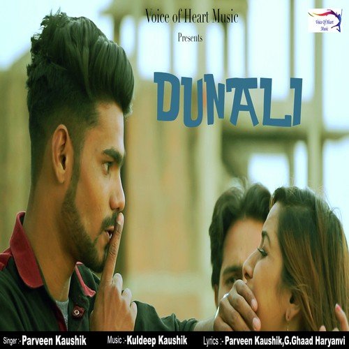Dunali - Parveen Kaushik