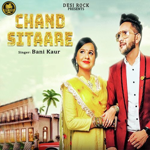Chand Sitaare - Bani Kaur