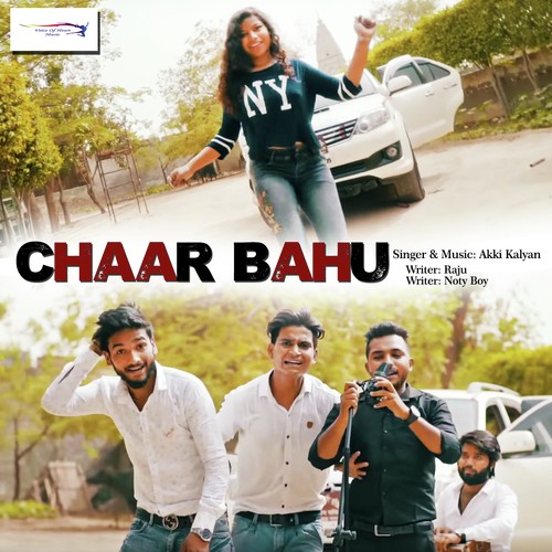 Chaar Bahu - Akki Kalyan