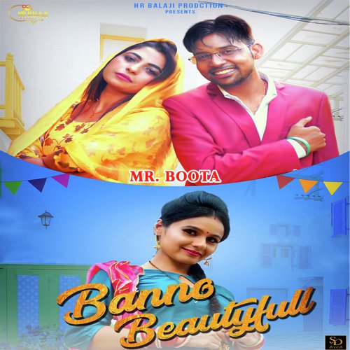 Banno Beautyfull - Mr. Boota, Annu Kadyan