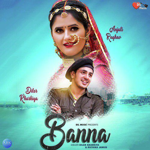 Banna - Ruchika Jangid, Diler Kharkiya