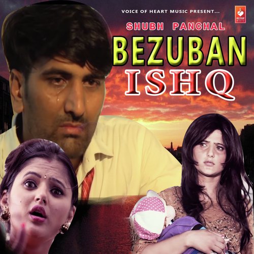 Bezuban Ishq - Shubh Panchal