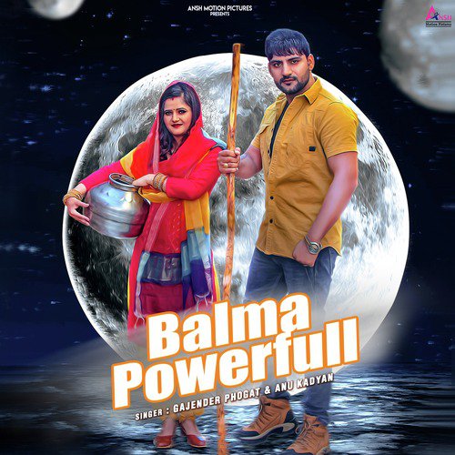 Balma Powerfull - Annu Kadyan, Gajender Phogat