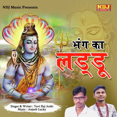 Bhang Ka Ladoo - Yuvi Raj Arshi