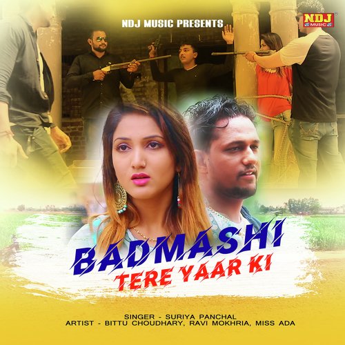 Badmashi Tere Yaar Ki - Suriya Panchal