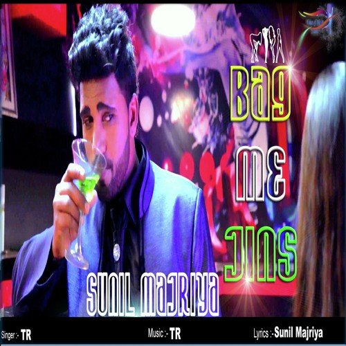 Bag Me Jins - Tarun Panchal (TR Music)