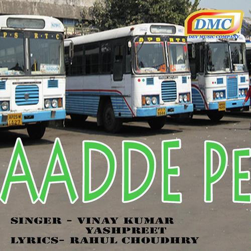 Aadde Pe - Vinay Kumar, Yash Preet, Yash Preet