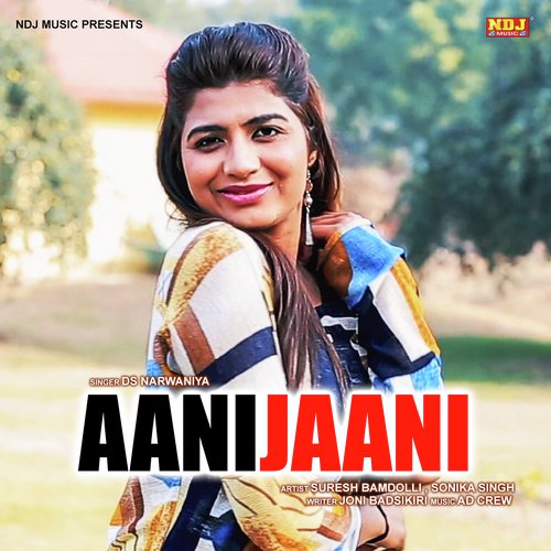 Aani Jaani - D.S. Narwaniya