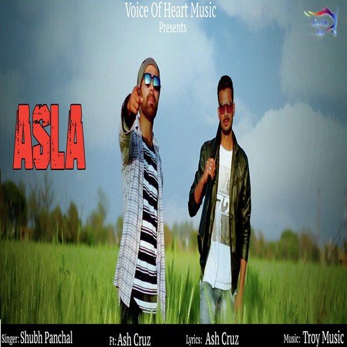 Asla - Shubh Panchal, Ash Cruz