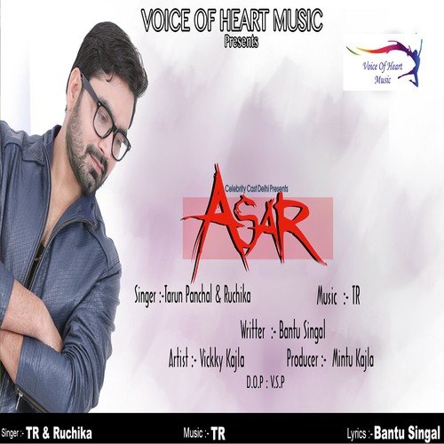 Asar - Tarun Panchal (TR Music), Ruchika