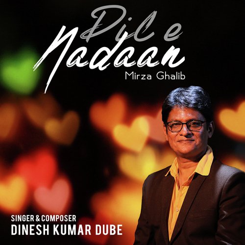 Dile Nadaan - DJ Saquib, Aiman Palekar