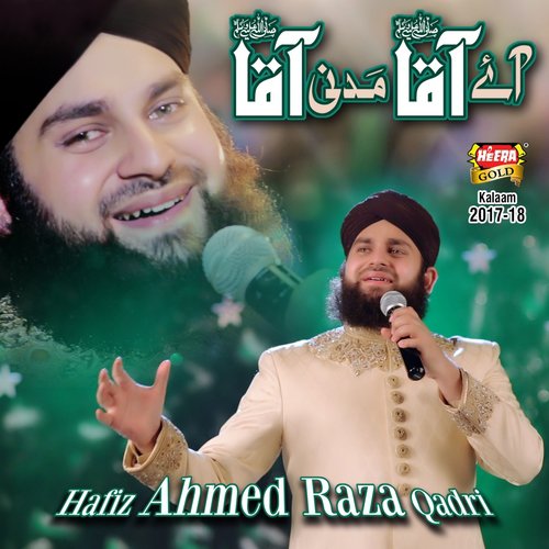 Aaye Aqa Madni Aqa - Umair Raza Attari