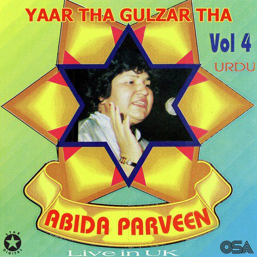 Yeh Mojza Bhi Mohabbat Kabhi Dikhaye Mujhe (Live in UK) - Abida Parveen