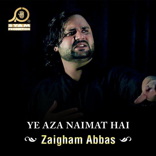 Abbas Bhirah - Zaigham Abbas