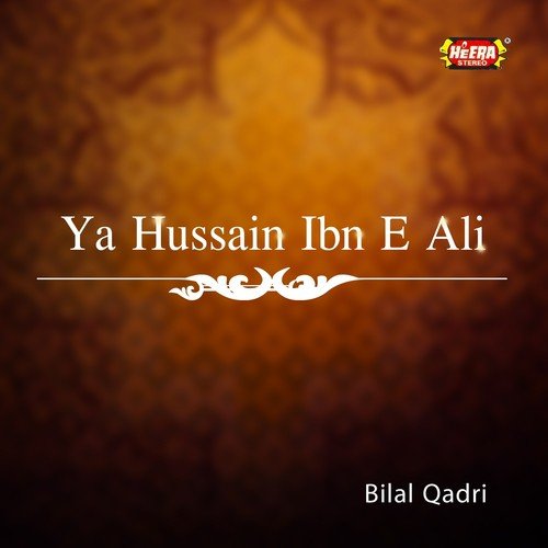 Yaad-e-Shabbir Main - Bilal Qadri