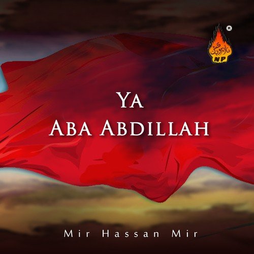 Teri Zehra Pe Musibat Ki - Mir Hassan Mir