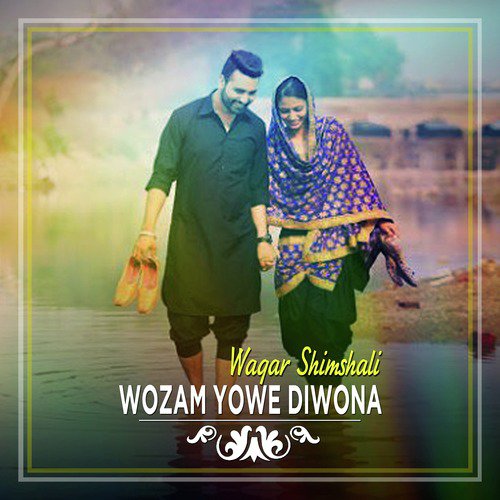 Wozam Yowe Diwona - Waqar Shimshali