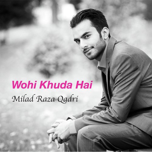 Ban Kay Kher Ul Wara - Milad Raza Qadri