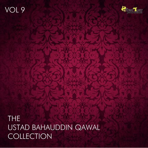 Main Gadaye Dar Hon Tera - Ustad Bahauddin Qawal