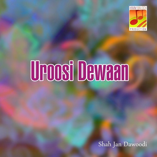 Tangeen Paman A Mann Haal - Shah Jan Dawoodi