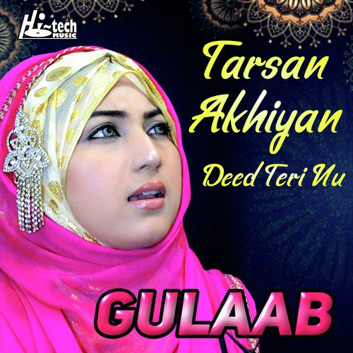 Tarsan Akhiyan Deed Teri Nu - Gulaab