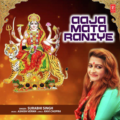 Aaja Mata Raniye - Surabhi Singh