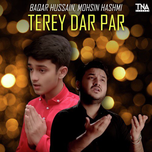 Terey Dar Par - Baqar Hussain, Mohsin Hashmi