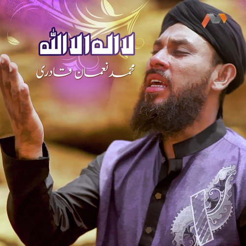 La Ilaha Illallah - Hussain Raza Qadri