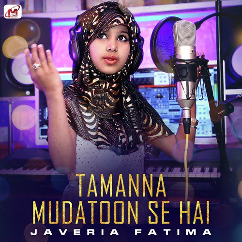 Tamanna Mudatoon Se Hai - Javeria Fatima