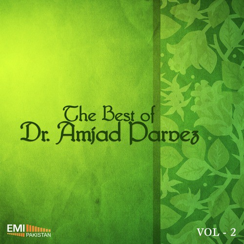 Phir Sawan Rut Ki Pawan Chali - Dr. Amjad Parvez