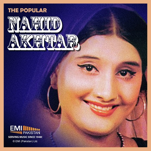 Dekha Jo Mera Jalwa To Dil - Naheed Akhtar