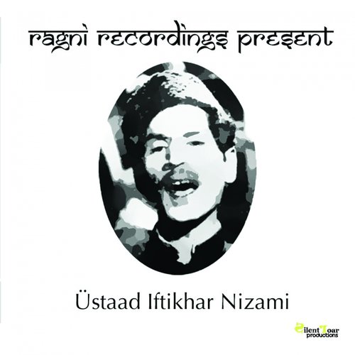 Nah To Maekaday Ki Hae - Ustaad Iftikhar Nizami