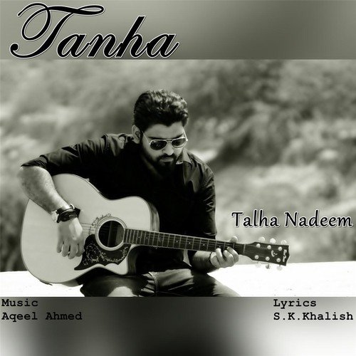 Tanha - Talha Nadeem