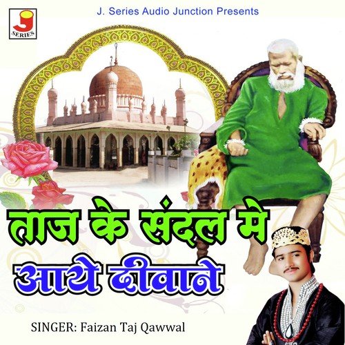 Duniya Tajwale Ki - Faizan Taj Qawwal