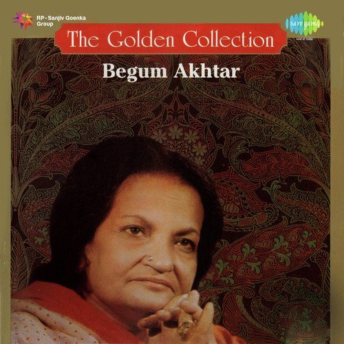 Dialogue By Begum Akhtar - Begum Akhtar